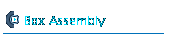 Box Assembly